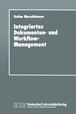 Integriertes Dokumenten- und Workflow-Management