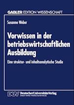 Vorwissen in der betriebswirtschaftlichen Ausbildung