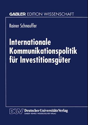 Internationale Kommunikationspolitik für Investitionsgüter