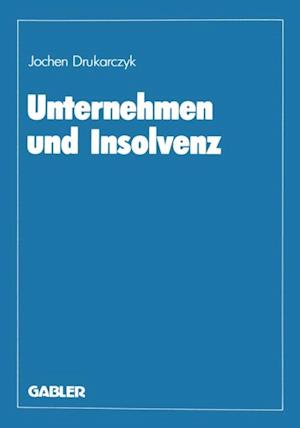 Unternehmen und Insolvenz