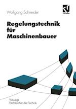 Regelungstechnik für Maschinenbauer