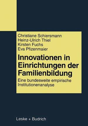 Innovationen in Einrichtungen der Familienbildung