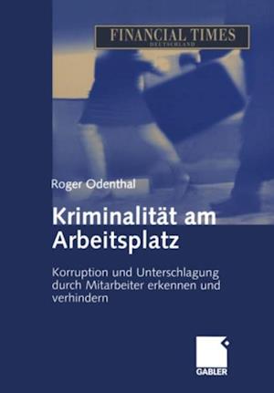 Kriminalität am Arbeitsplatz