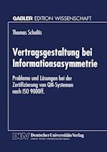 Vertragsgestaltung bei Informationsasymmetrie