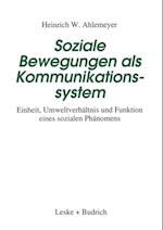 Soziale Bewegungen als Kommunikationssystem