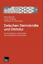 Zwischen Demokratie und Diktatur