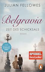 Belgravia. Zeit des Schicksals