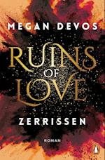 Ruins of Love. Zerrissen (Grace & Hayden 3)