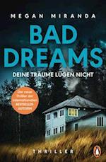 BAD DREAMS - Deine Träume lügen nicht