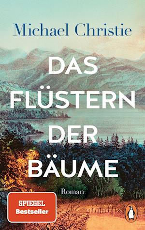 Das Flüstern der Bäume