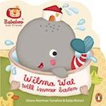 Bababoo and friends - Wilma Wal will immer baden