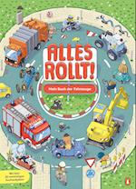 Alles rollt! - Mein Buch der Fahrzeuge