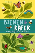 Bienen & Käfer - Ein Klipp-Klapp-Buch über Krabbeltiere