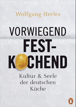 Vorwiegend festkochend