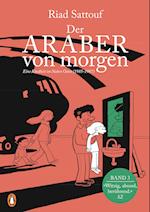 Der Araber von morgen, Band 3