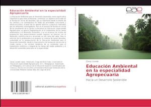 Educación Ambiental en la especialidad Agropecuaria