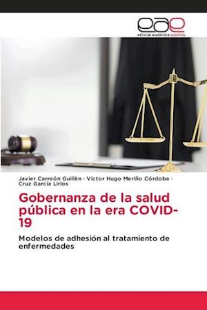 Gobernanza de la salud pública en la era COVID-19