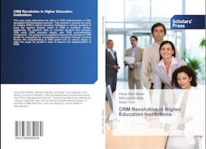 CRM Revolution in Higher Education Institutions