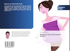 Maternal and Child Health Profile