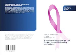 Autologous bone marrow cell therapy in modified radical mastectomy