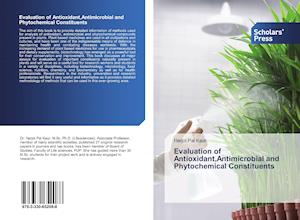 Evaluation of Antioxidant,Antimicrobial and Phytochemical Constituents