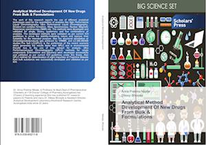 Analytical Method Development Of New Drugs From Bulk & Formulations