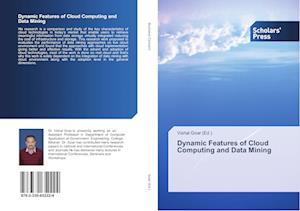 Dynamic Features of Cloud Computing and Data Mining