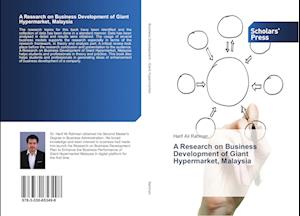 A Research on Business Development of Giant Hypermarket, Malaysia