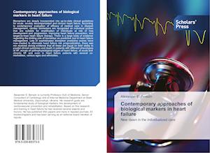 Contemporary approaches of biological markers in heart failure