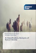 A Classificatory Analysis of Kanuri Idioms
