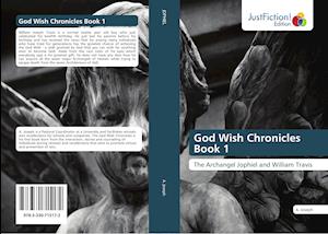 God Wish Chronicles Book 1