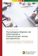 Tecnologias Digitais de Informação e Comunicação: novas perspectivas