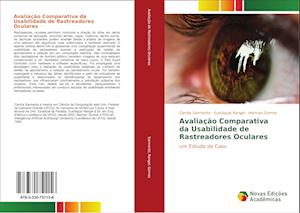 Avaliação Comparativa da Usabilidade de Rastreadores Oculares