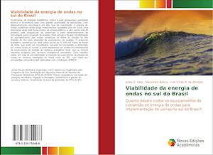 Viabilidade da energia de ondas no sul do Brasil