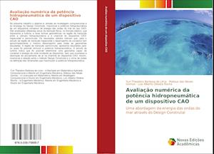 Avaliação numérica da potência hidropneumática de um dispositivo CAO