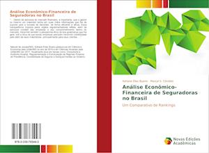 Análise Econômico-Financeira de Seguradoras no Brasil