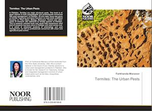 Termites: The Urban Pests