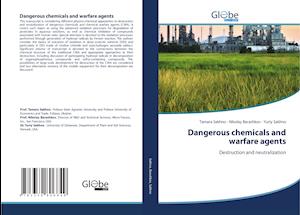 Dangerous chemicals and warfare agents