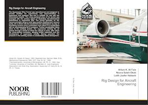 Rig Design for Aircraft Engineering