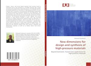 New dimensions for design and synthesis of high-pressure materials