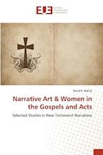 Narrative Art & Women in the Gospels and Acts 