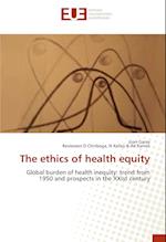 The ethics of health equity