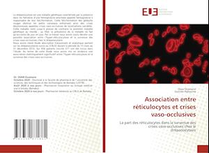 Association entre réticulocytes et crises vaso-occlusives