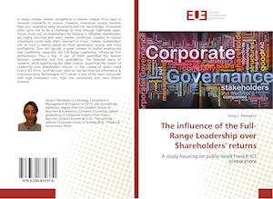 The influence of the Full-Range Leadership over Shareholders' returns