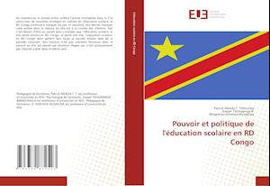 Pouvoir et politique de l'éducation scolaire en RD Congo