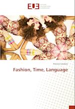 Fashion, Time, Language