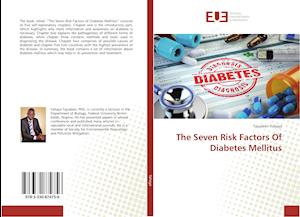 The Seven Risk Factors Of Diabetes Mellitus