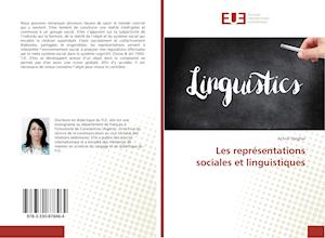 Les représentations sociales et linguistiques