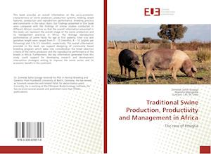 Traditional Swine Production, Productivity and Management in Africa