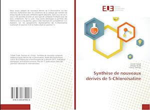 Synthèse de nouveaux dérivés de 5-Chloroisatine